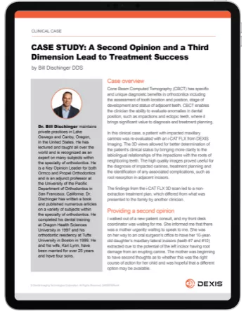 CASE STUDY: A Second Opinion and a Third Dimension Lead to Treatment Success by Bill Dischinger DDS Cover